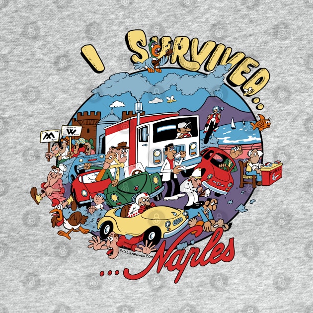 RETRO REVIVAL - “I Survived Naples” by ItalianPowerStore